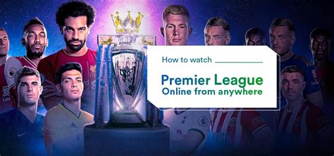 Where to watch Premier League: Live stream 2024 matches from .
